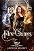 Fire Games (Arcturus Academ...