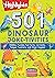501 Dinosaur Joke-tivities by Highlights for Children