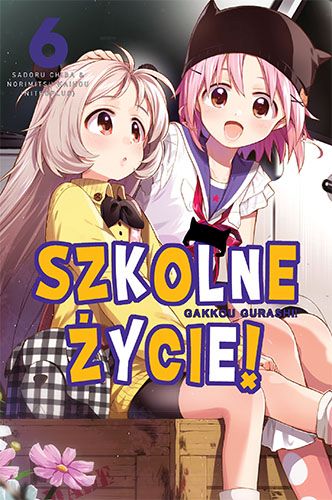 Szkolne Zycie! Tom 6