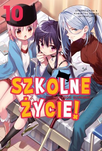 Szkolne Zycie! Tom 10