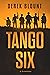 Tango Six: A Screenplay