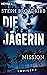Mission (Die Jägerin #2)