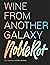 Noble Rot: Wine from Another Galaxy