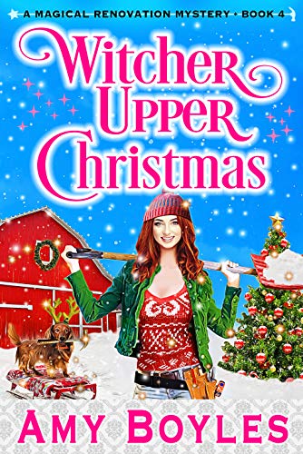 Witcher Upper Christmas (Magical Renovation Mysteries, #4)