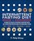 Intermittent Fasting Diet G...