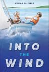 Into the Wind by William Loizeaux