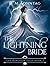 The Lightning Bride by D.M. Sonntag