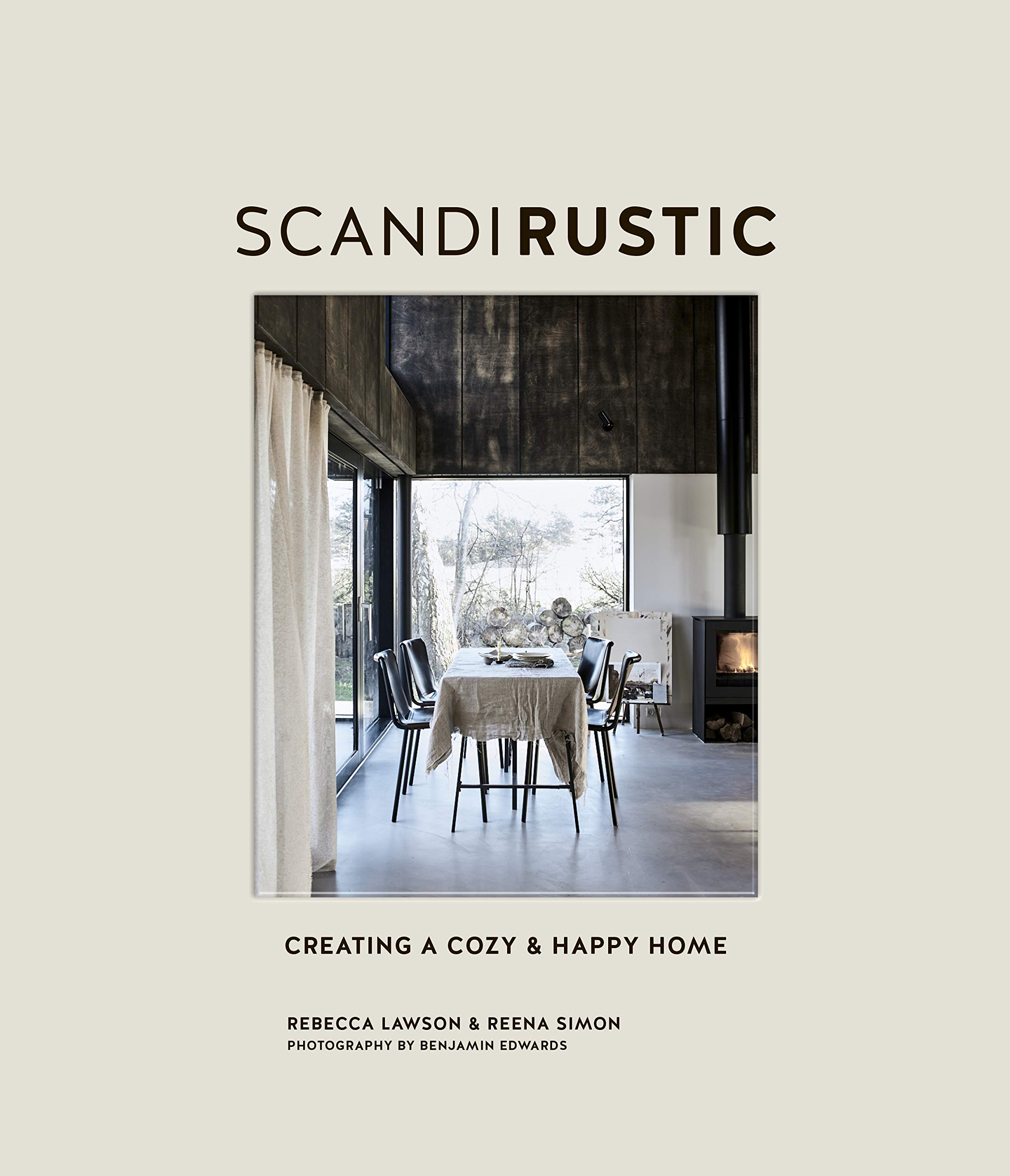 Scandi Rustic Style: Creating a cozy & happy home (Kindle Edition)