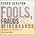 Fools, Frauds and Firebrands: Thinkers of the New Left