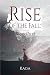 Rise of the Fall: Bloodlust