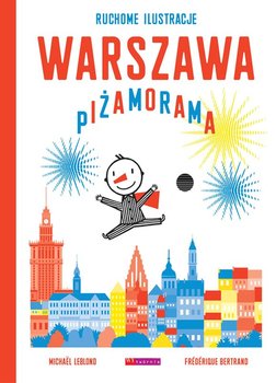 Warszawa. Piżamorama.