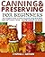 Canning and Preserving for ...