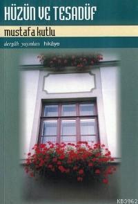Hüzün ve Tesadüf (Paperback)