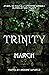 Trinity: March (Trinity Anthology Book 3)