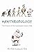 Manthropology