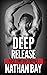 Deep Release