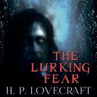 The Lurking Fear