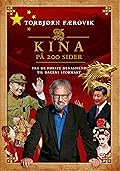 Kina på 200 sider - Fra de første dynastiene til dagens stormakt