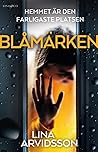 Blåmärken by Lina  Arvidsson