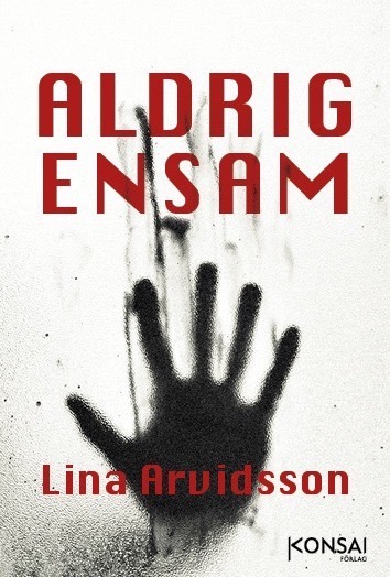 Aldrig ensam (Hardcover)