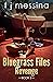 The Bluegrass Files by F.J. Messina