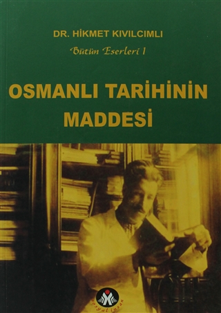 Osmanlı Tarihinin Maddesi (Paperback)