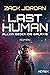 Last Human - Allein gegen die Galaxis