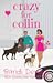 Crazy for Collin