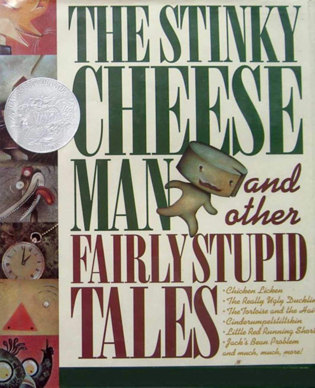 The Stinky Cheese Man and Other Fairly Stupid Tales