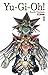 Yu Gi Oh! - Bunkoban #1 (Yu Gi Oh!, #1)