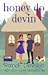 Honey Do Devin