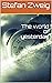 The world of yesterday by Stefan Zweig The world of yesterday by Stefan Zweig