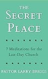 The Secret Place:...
