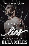 Fated Lies by Ella Miles
