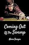 Coming Out Of The...
