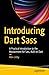 Introducing Dart Sass: A Practical Introduction to the Replacement for Sass, Built on Dart