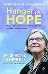 Hunger for Hope: Prophetic Communities, Contemplation, and the Common Good