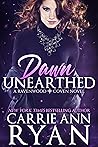 Dawn Unearthed by Carrie Ann Ryan