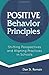 Positive Behavior Principles by Dan St. Romain