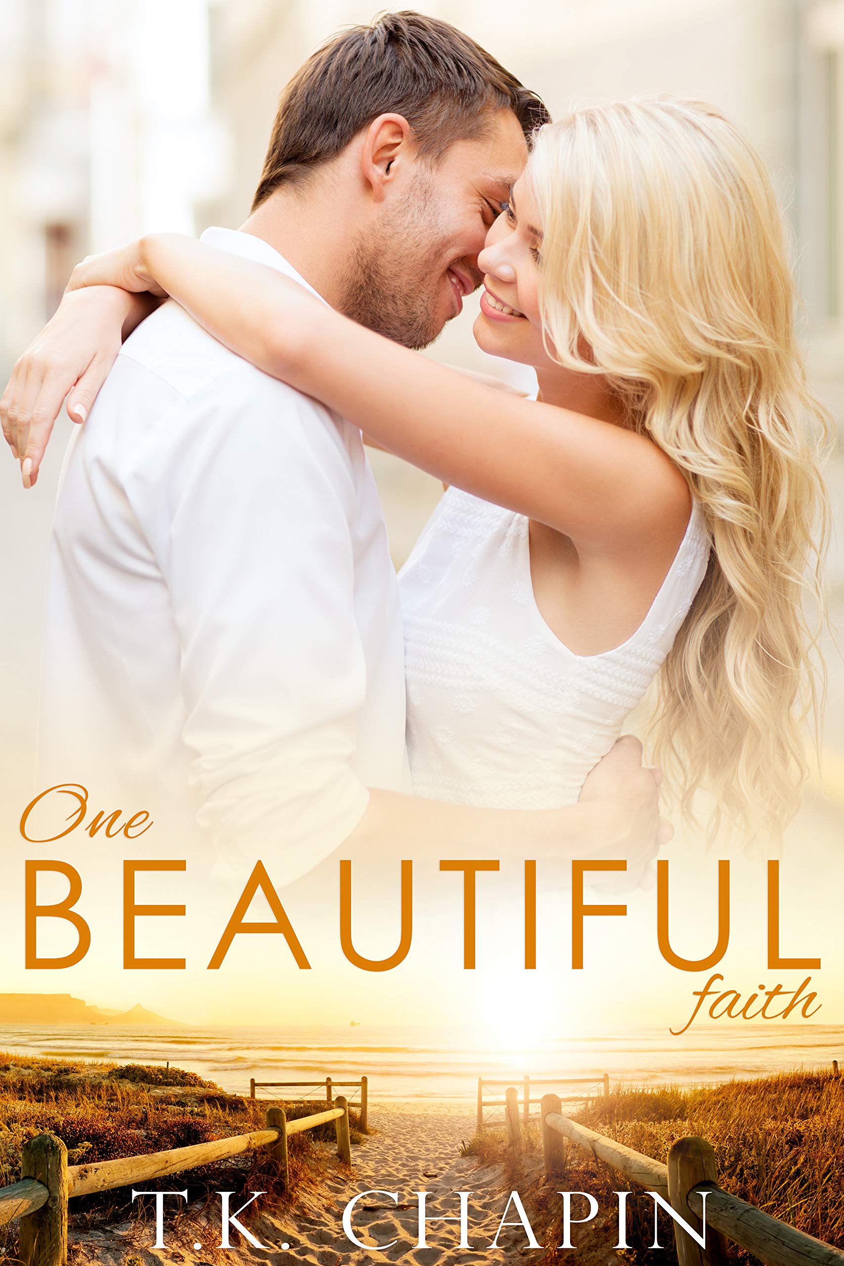 One Beautiful Faith  (Faithful Love #4)