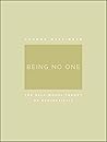 Being No One: The...