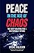 Peace in the Age of Chaos :...