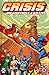 Crisis on Multiple Earths Volume 4 (Crisis on Infinite Earths Box Set, vol. #4)