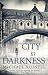 The City in Darkness by Michael   Russell