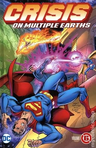 Crisis on Multiple Earths, Volume 6 (Crisis on Infinite Earths Box Set, #6)