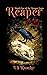 Reaper: Book One of the Reaper Saga (non-dyslexic font)