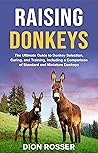 Raising Donkeys: ...