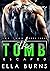 Escaped (The Tomb #3)
