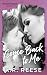 Come Back to Me (Wilson Creek, #1)