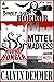 Double Barrel Horror: Highway Hunger / Motel Madness